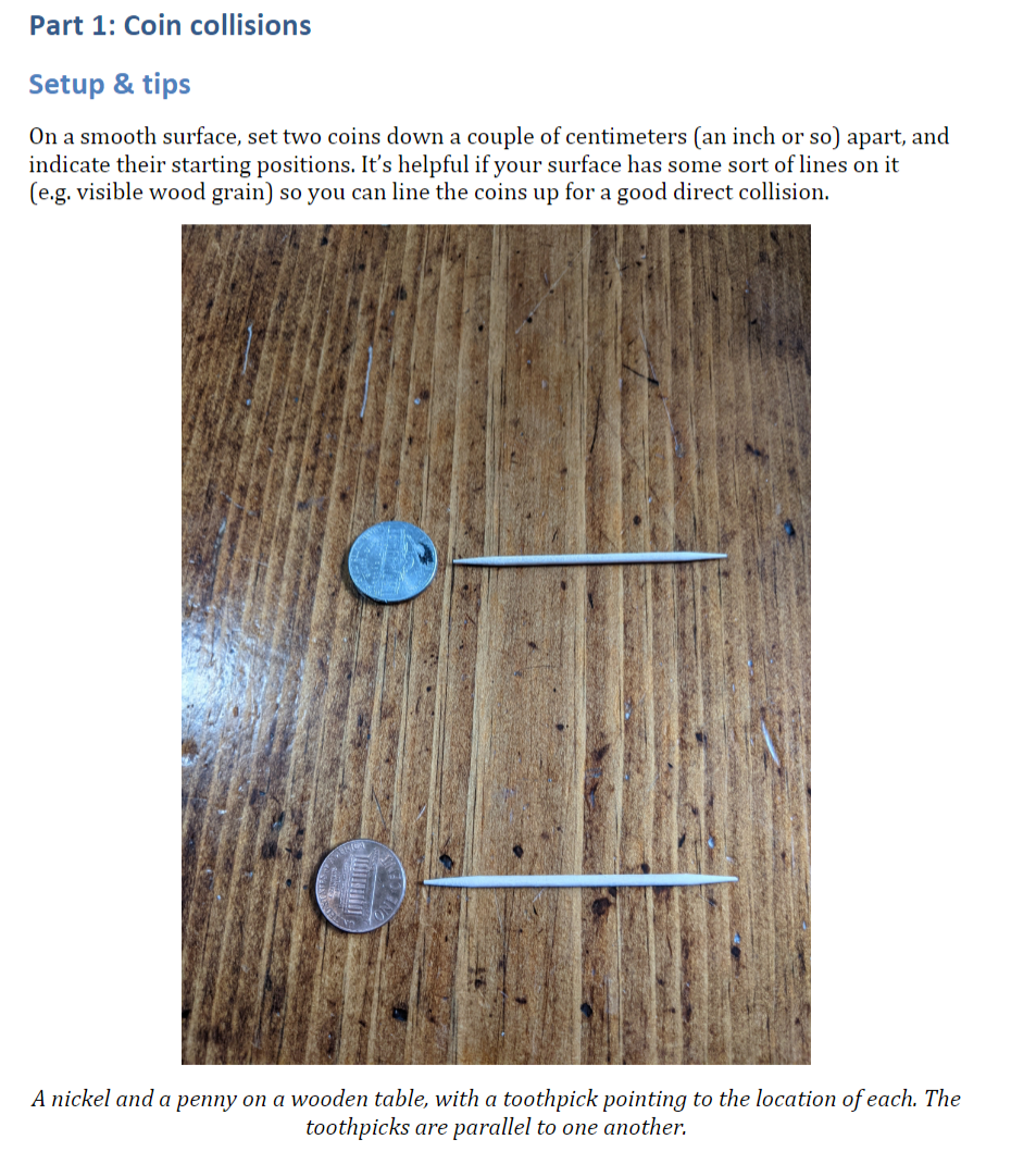 Part 1: Coin collisions Setup 8: tips On a smooth surface,