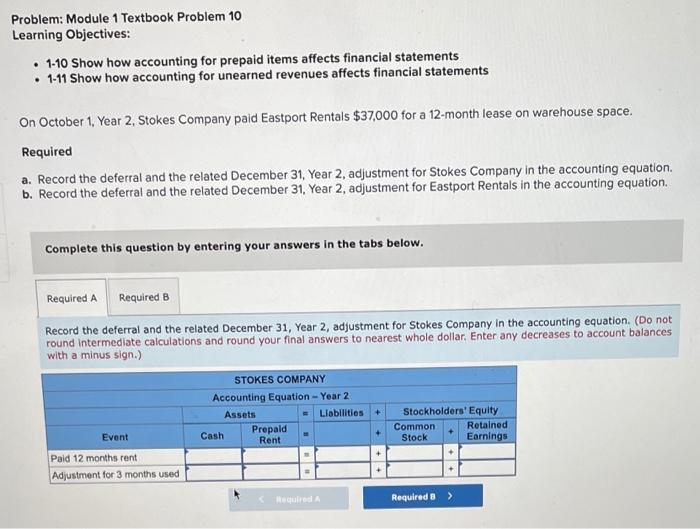  Problem: Module 1 Textbook Problem 10 Learning Objectives: 1-10 Show how
