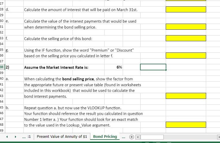 so many time). Bond Pricing using Excel's VLOOKUP, IF and Basic Math