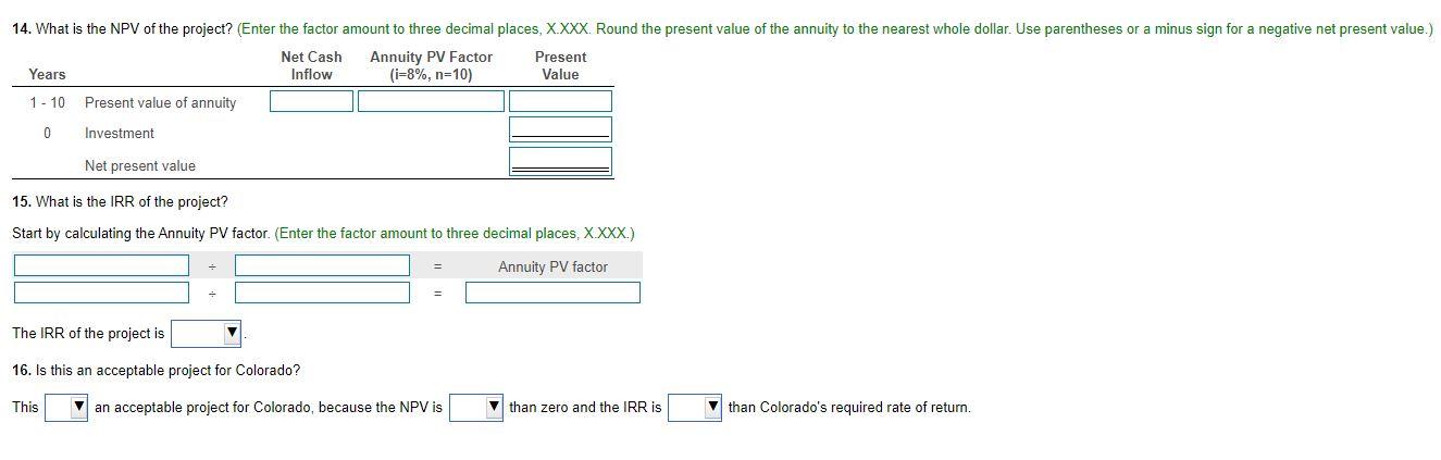 ten years. Colorado's required rate of return is 8%. (Click on the
