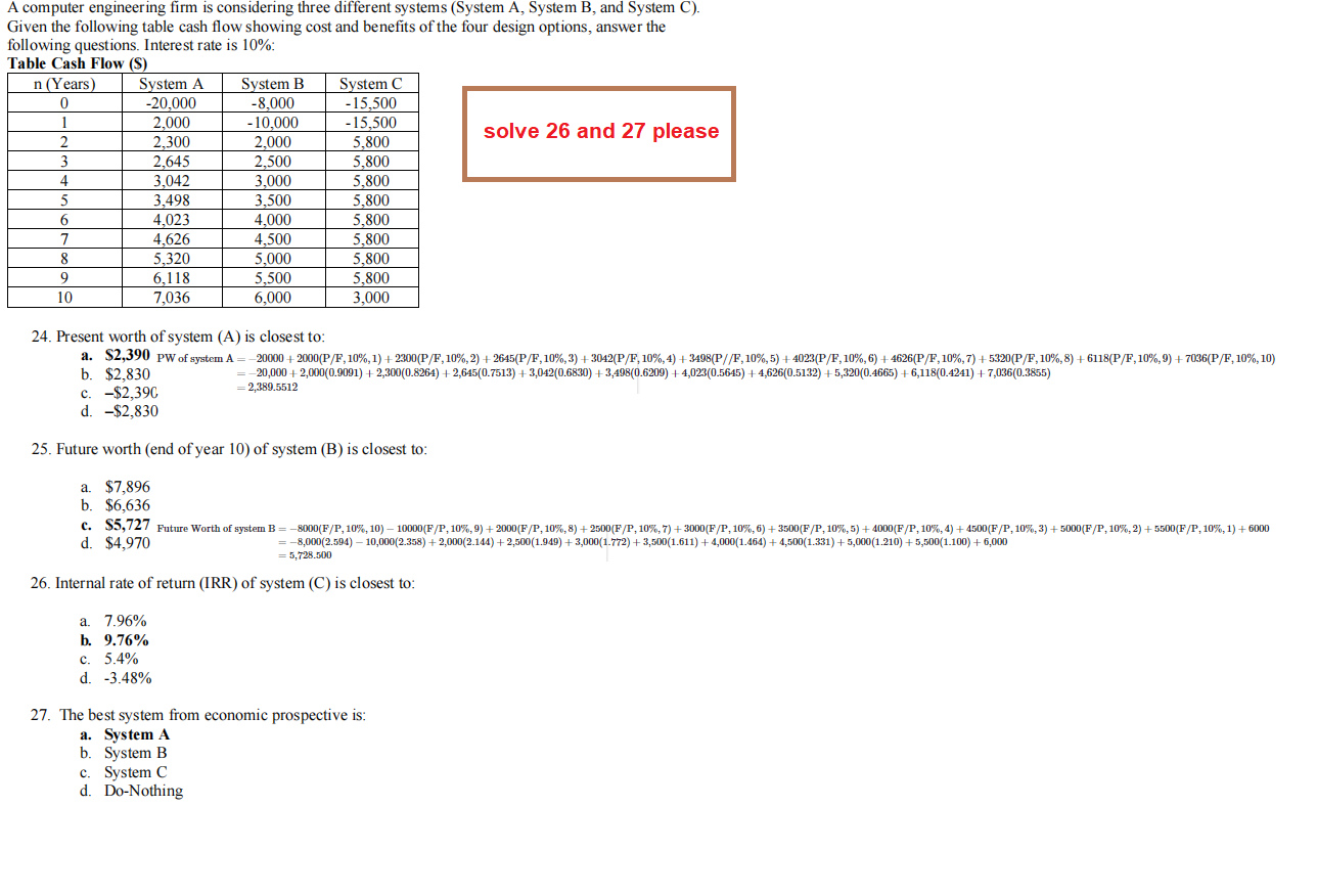  A computer engineering firm is considering three different systems (System A,