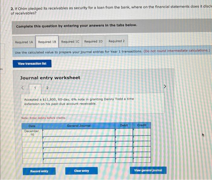 granting Danny Todd a time extension on his past-due account receivable. December