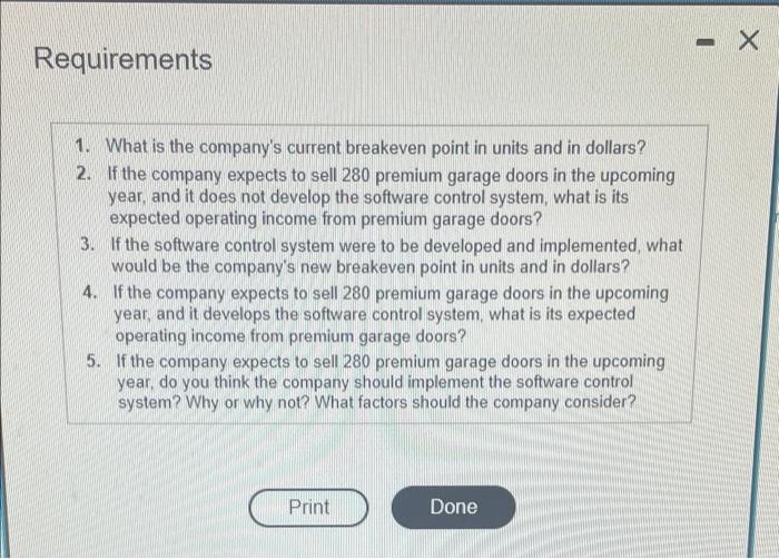 premium garage door ...... $ Average variable manufacturing cost per door $