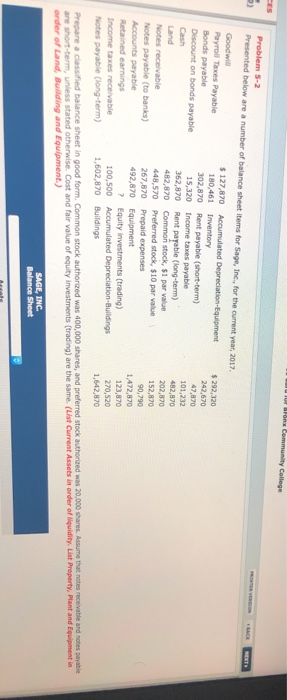  O ne Community College Problem 5-2 Presented below are a number