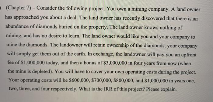 please show steps (Chapter 7) - Consider the following project. You own