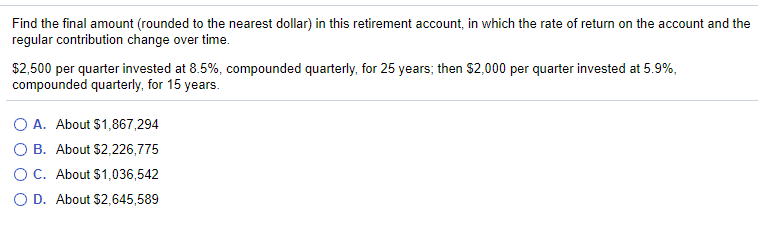  Find the final amount (rounded to the nearest dollar) in this