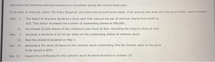  Feb. 1 11 Journalize the following selected transactions completed during the