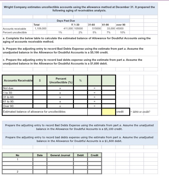 Unit Assesment 7- prepare a receivables aging This assessment addresses the following