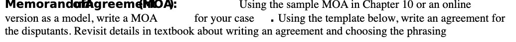  Memora nduingreemdm: Using the sample MOA in Chapter 10 or an