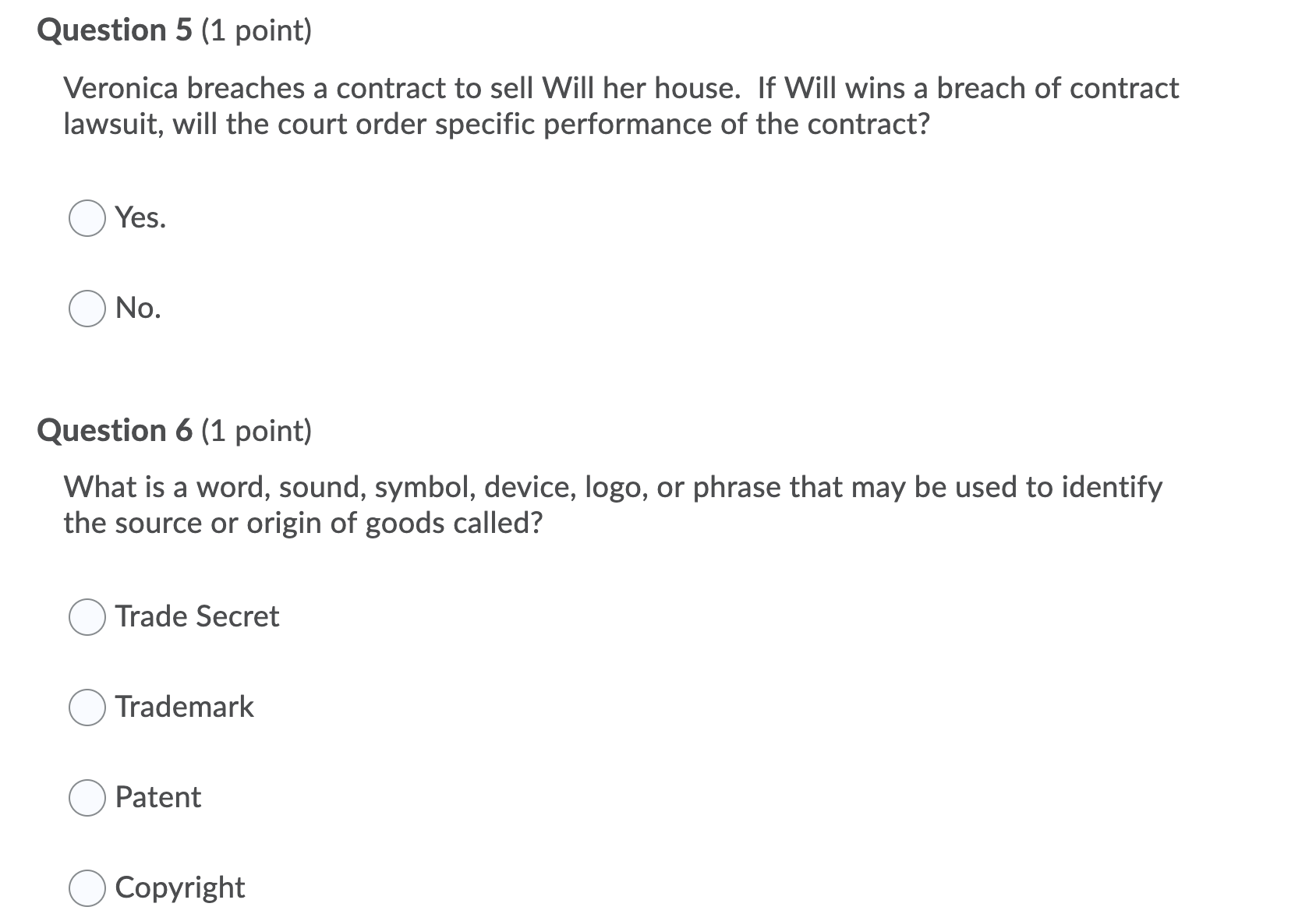 the same aspect of the same invention. Question 2 (1 point) George