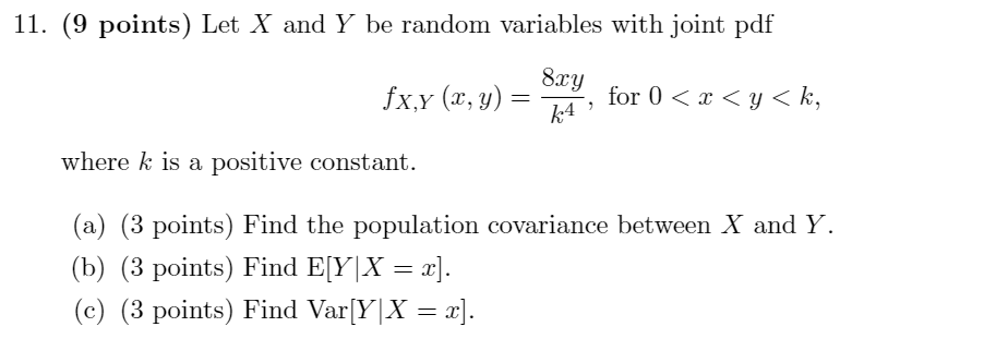 question attached 11. (9 points) Let X and Y be random variables