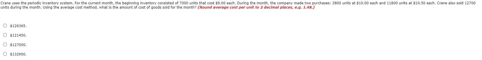 Crane uses the periodic inventory system. For the current month, the beginning
