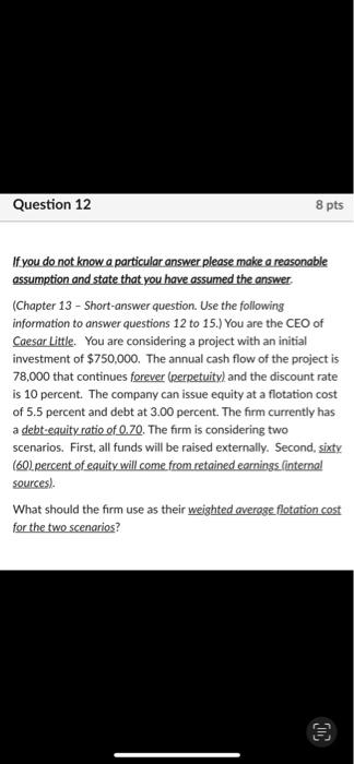  Question 12 8 pts If you do not know a particular