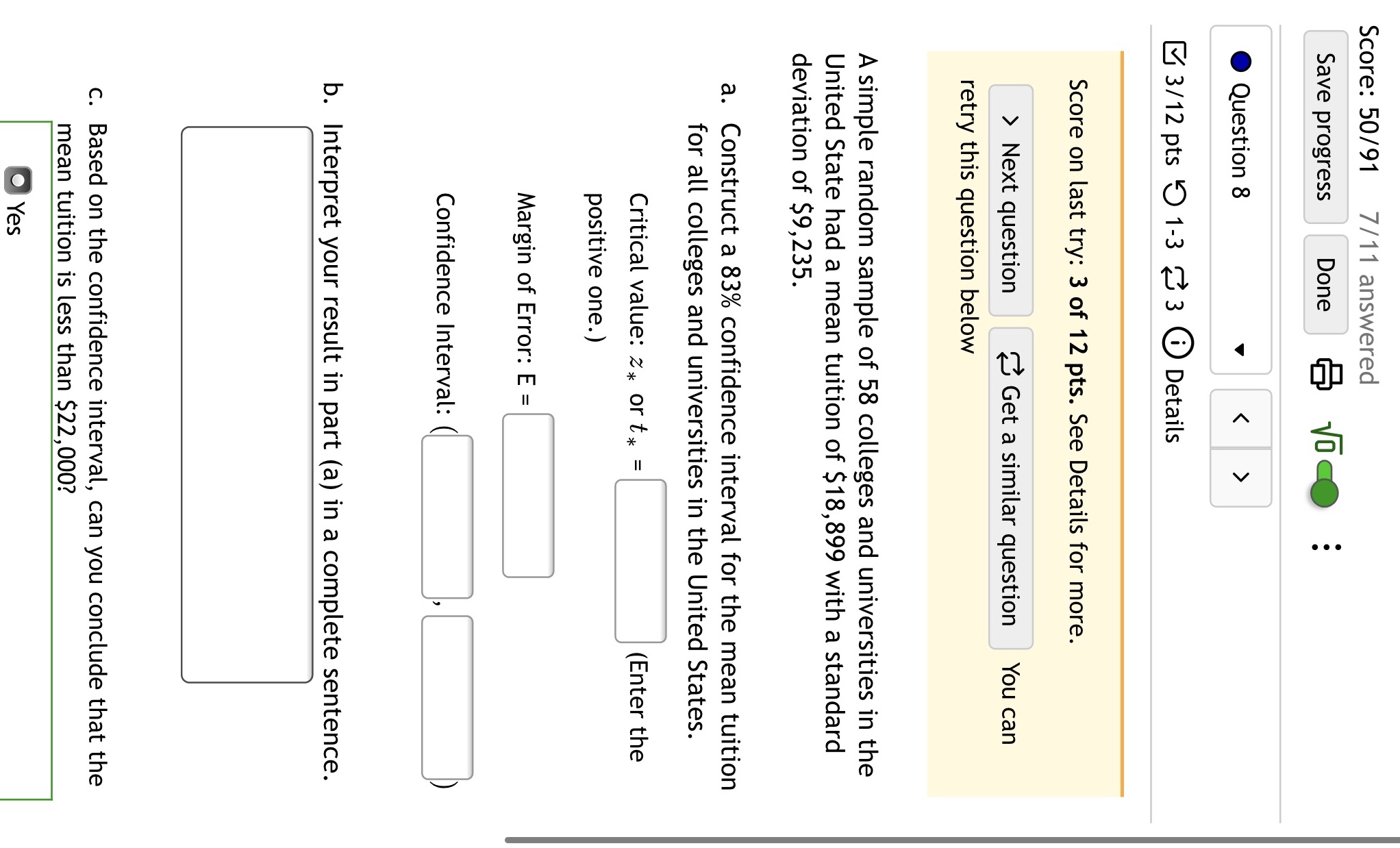  Score: 50/91 7/11 answered Save progress Done . . . Question