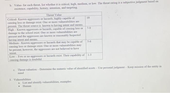  b. Value-for each threat, list whether it is critical, high, medium,