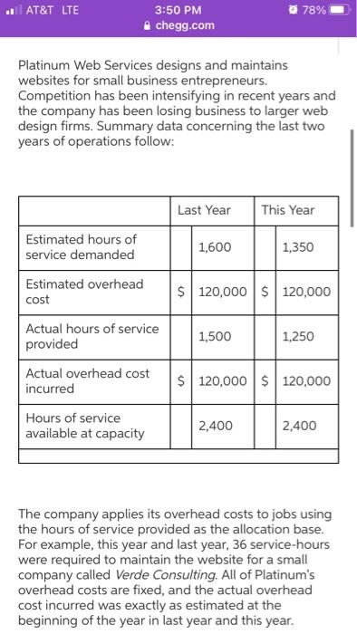  AT&T LTE 78% 3:50 PM chegg.com Platinum Web Services designs and
