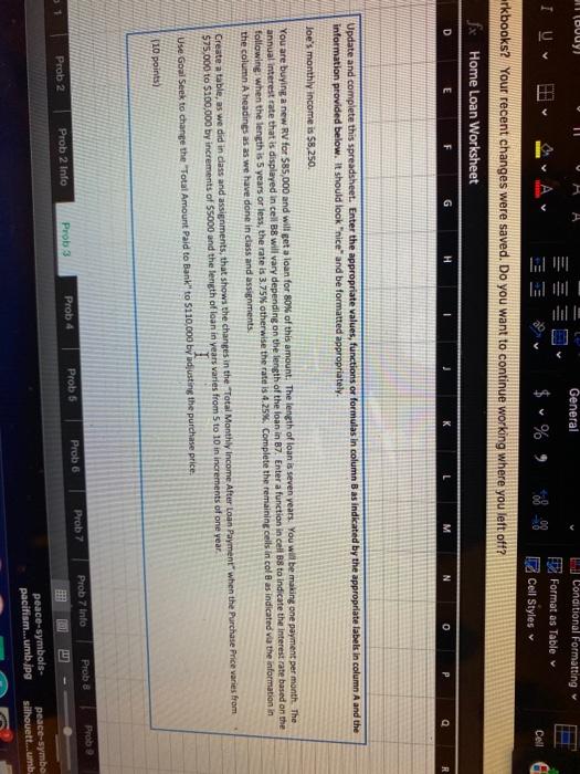 were saved. Do you want to continue working where you lot of