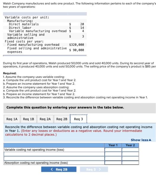 50,000 units and sold 40,000 units. During its second year of operations,