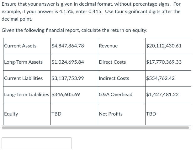  Ensure that your answer is given in decimal format, without percentage
