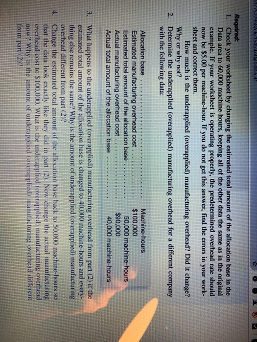 Estimated total amount of the allocation base Actual manufacturing overhead cost Actual