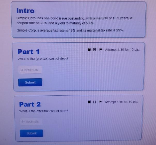  Intro Simple Corp. has one bond issue oustanding, with a maturity