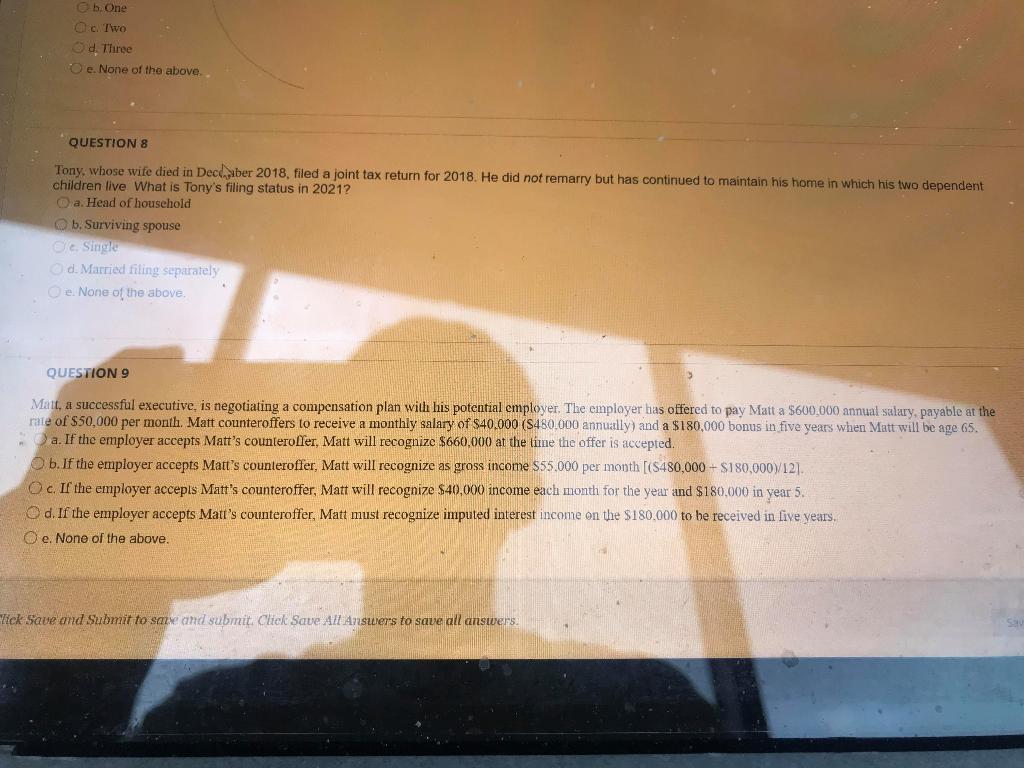 b. One O. Two Od Three e. None of the above.