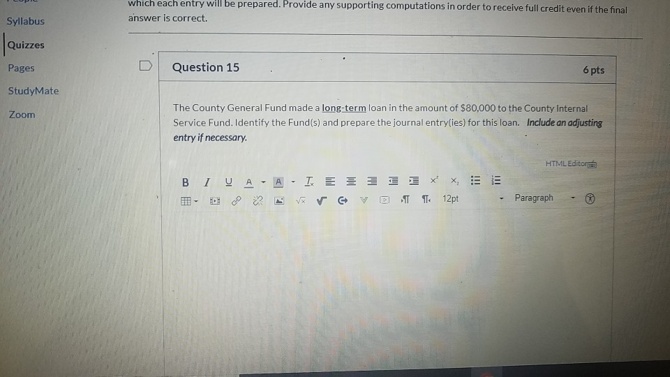  which each entry will be prepared. Provide any supporting computations in