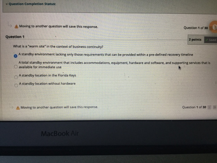  Question Completion Status: A Moving to another question will save this