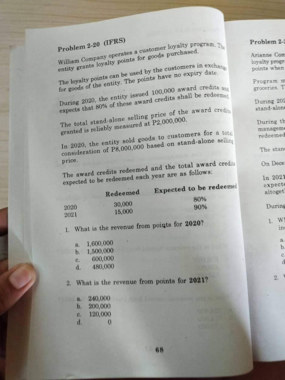  Problem 2-3 Problem 2-20 (IFRS) William Company operates a customer loyalty