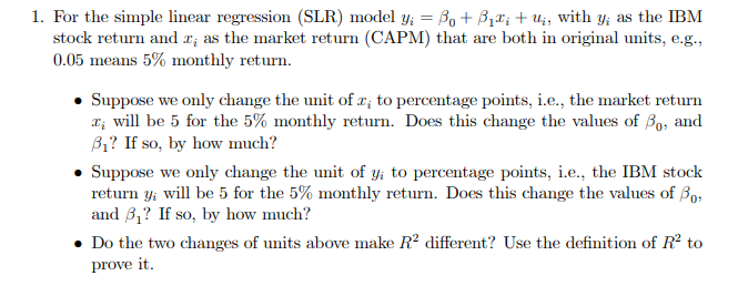  1. For the simple linear regression (SLR) model yi = Be