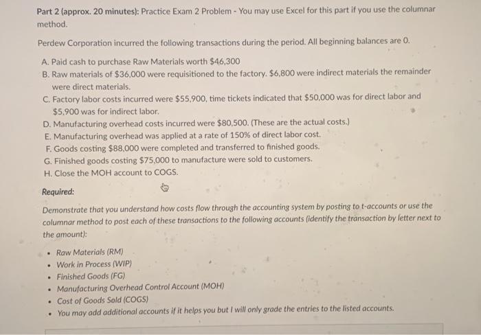  Part 2 (approx. 20 minutes): Practice Exam 2 Problem - You