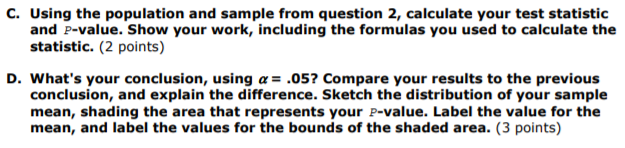 '- Write a null and an alternative hypothesis for each of the