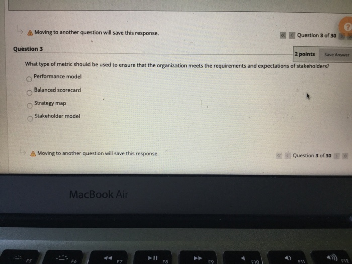  Moving to another question will save this response. Question 3 of