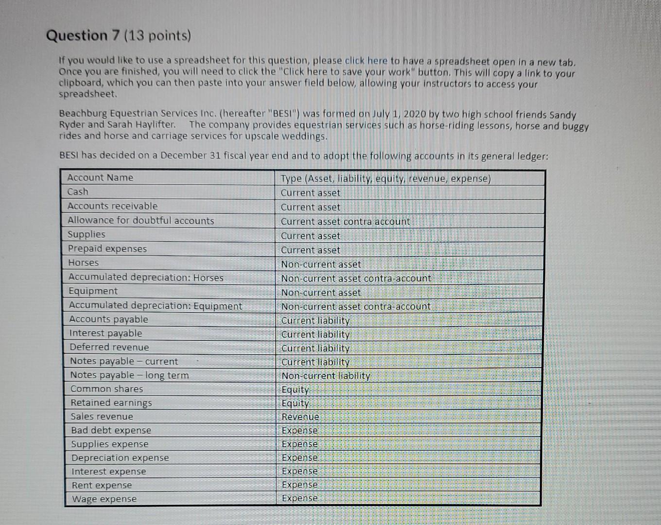 Question 7 (13 points) If you would like to use a