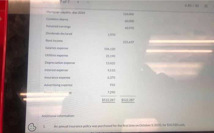 An annual insurance policy was purchased for the first time on October
