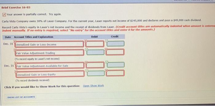  Brief Exercise 16-03 Your answer is partially correct. Try again. Carla