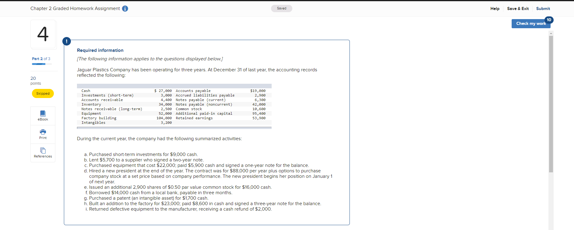  Chapter 2 Graded Homework Assignment saved Saved Help Save & Exit