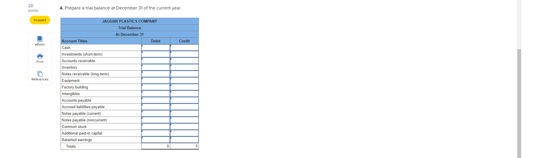 Submit 10 Check my work 4 Required information (The following information applies