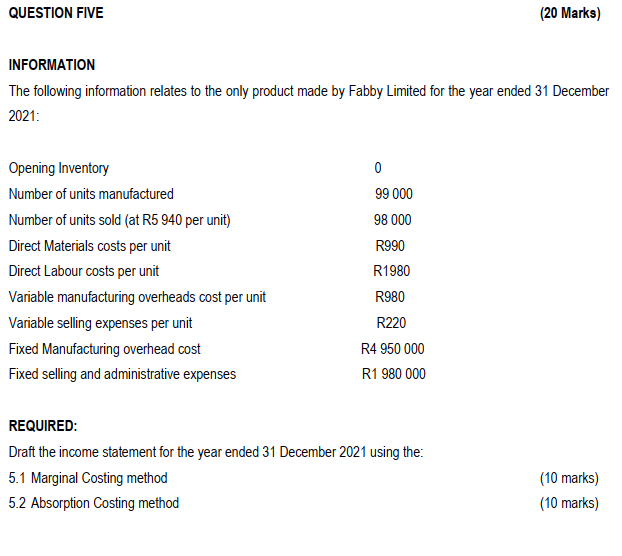  QUESTION FIVE (20 Marks) INFORMATION The following information relates to the