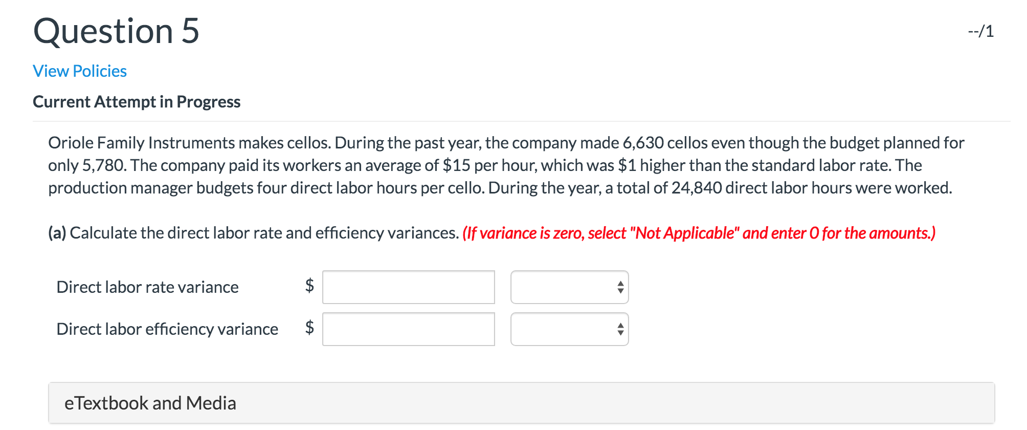  Question 5 --/1 View Policies Current Attempt in Progress Oriole Family