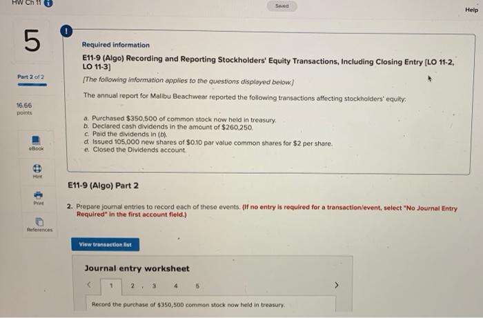 E11-9 (Algo) Part 2 Save Help 5 Required information E11-9 (Algo) Recording