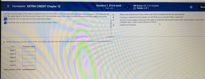  Homework: EXTRA CREDIT Chapter 12 Question 1, 312-9 (simil HW Score: