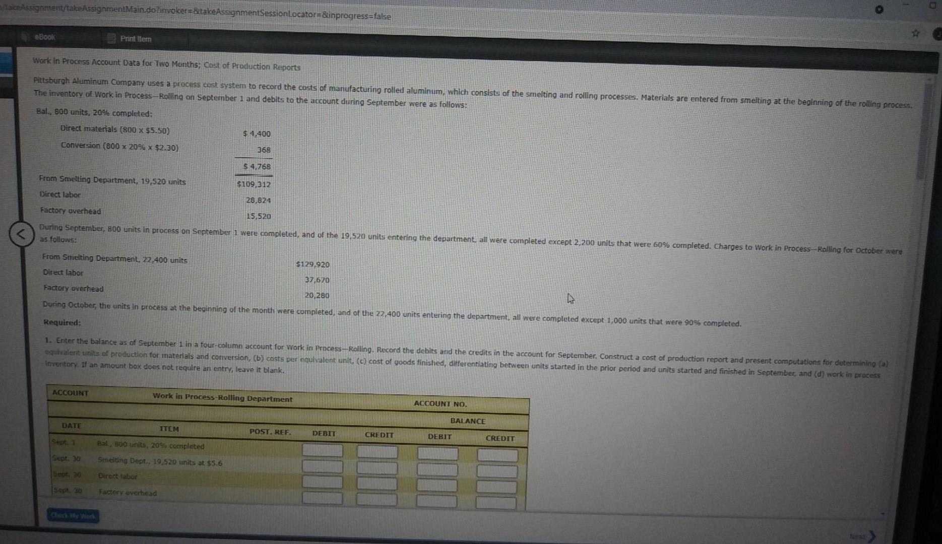 aceAssignment/takeAssignmentMandolinvoker=&takeAssignmentSessionLocator=&inprogress=false eBook Pantier Work in Process Account Data for Two Months: