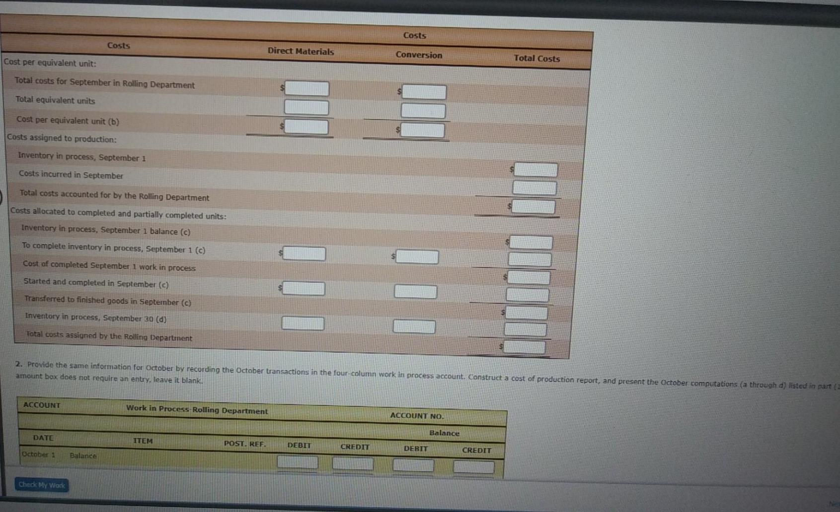 to record the costs of manufacturing rolled aluminum, which consists of the