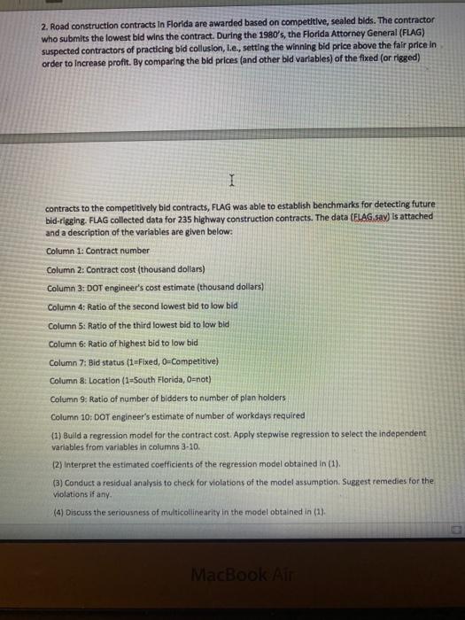  2. Road construction contracts in Florida are awarded based on competitive,