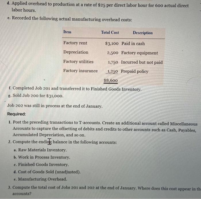 Inventory $32,150 Req. 2 Manufacturing Overhead = $1,800 (underapplied) Req. 3 Job