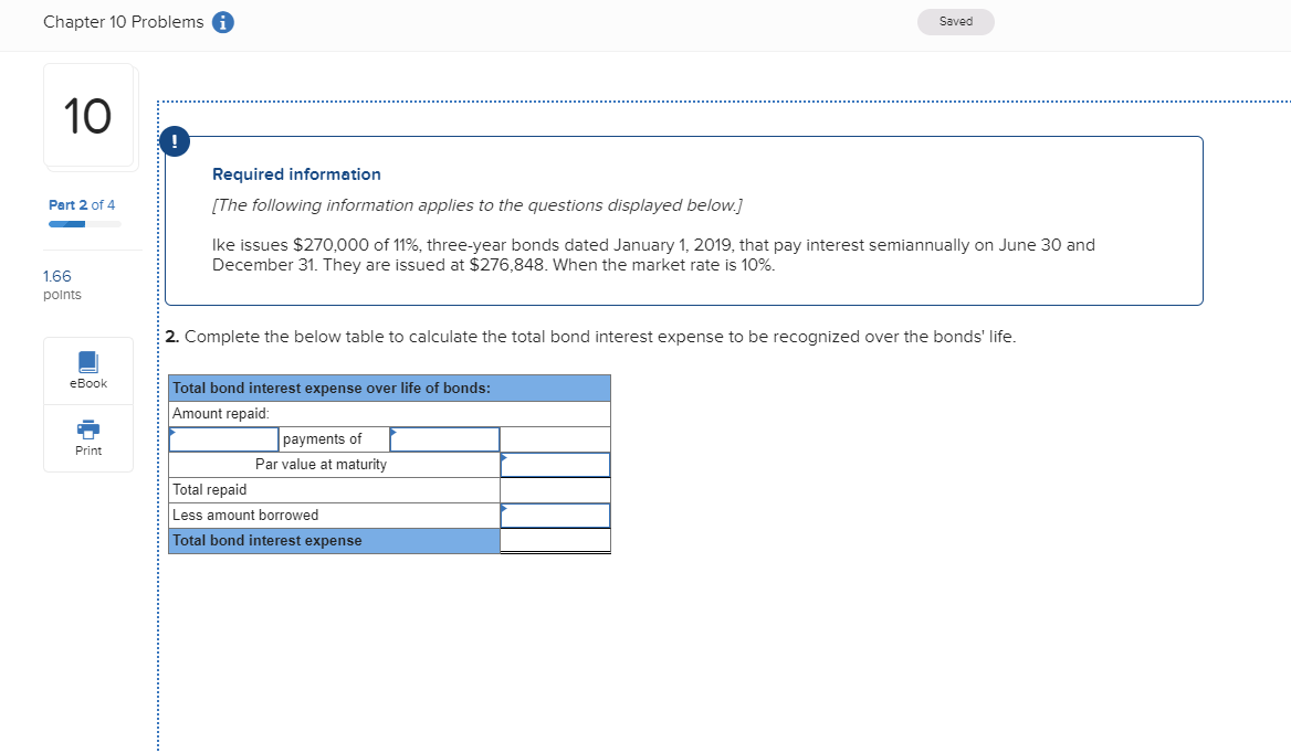 Chapter 10 Problems i Saved 10 Required information [The following information