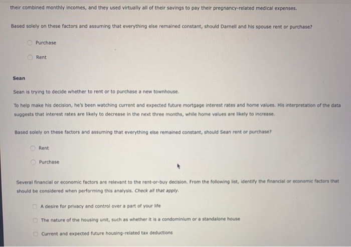Rent versus The theory behind the analysis Based on the theory, Which