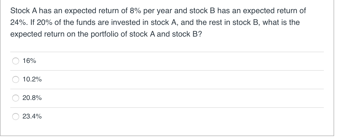 period 1900-2020? Government bonds Common stocks Treasury bills Cash Stock A has