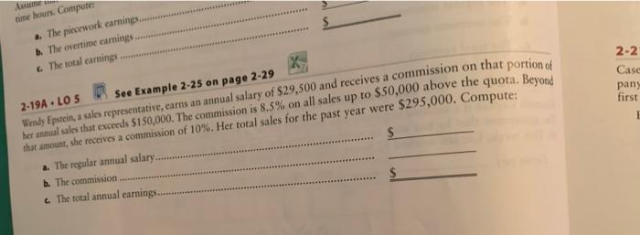  time hours. Computer .. The piecework carning b. The overtime earnings